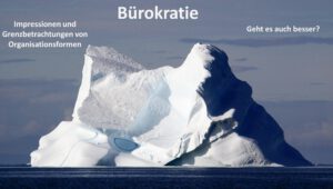 Mehr über den Artikel erfahren Bürokratie
